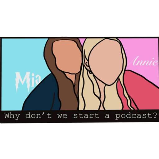 Why Don’t We start a podcast?