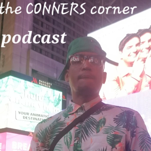 Conners Corner podcast