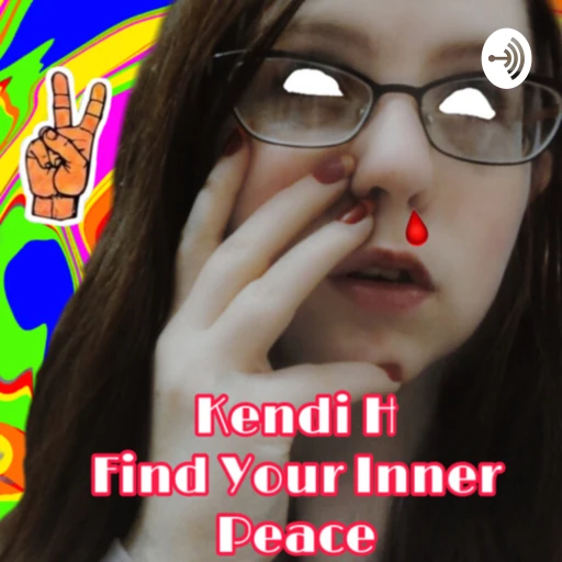 Kendi H’s Find Your Inner Peace