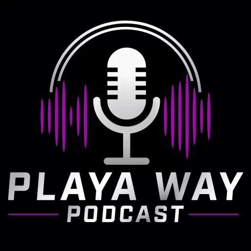 Playa Way Podcast