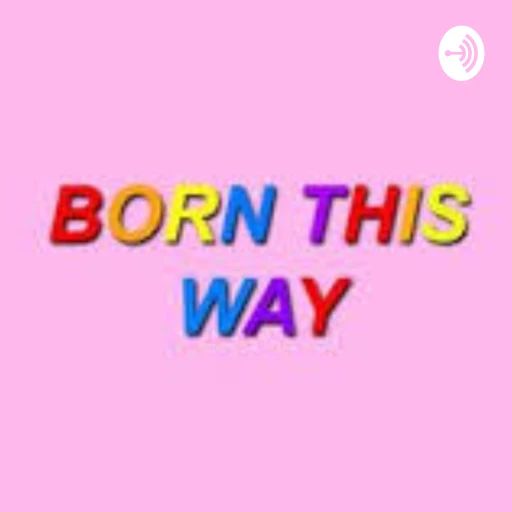 Born This Way