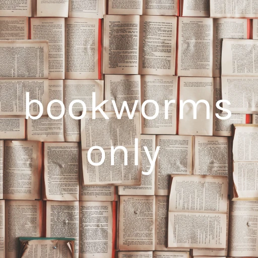 bookworms only