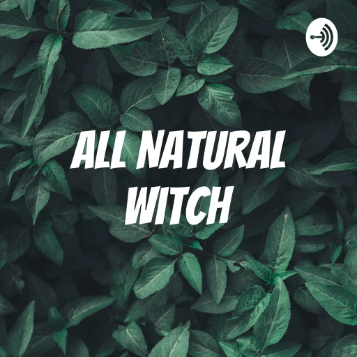 All Natural Witch