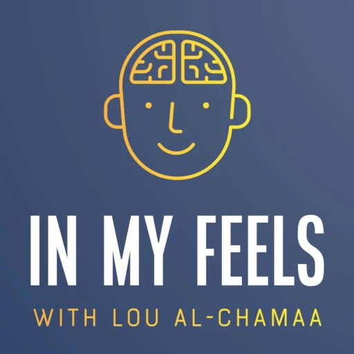 IN MY FEELS – PODCAST