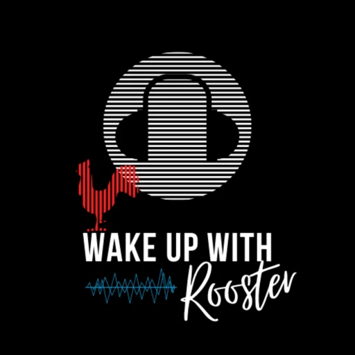 Wake Up With Rooster