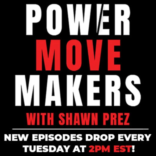 PowerMove Makers – NEW INTERVIEWS EVERY TUESDAY 2 PM EST