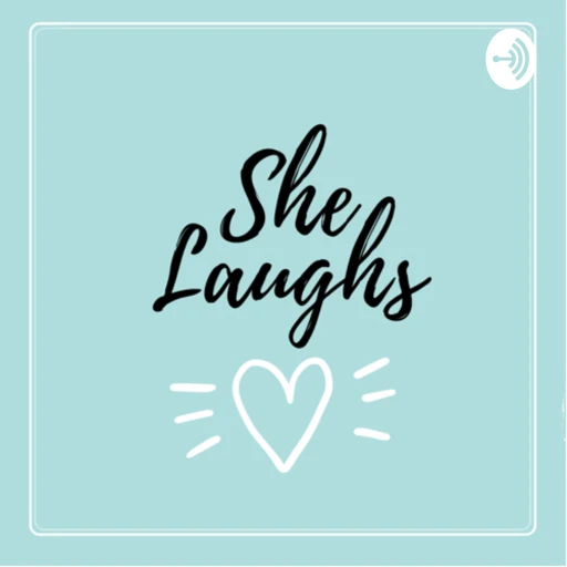 She Laughs