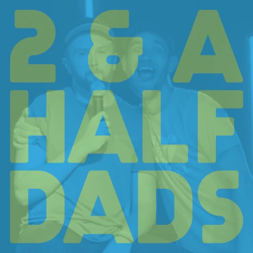 Two and a Half Dads