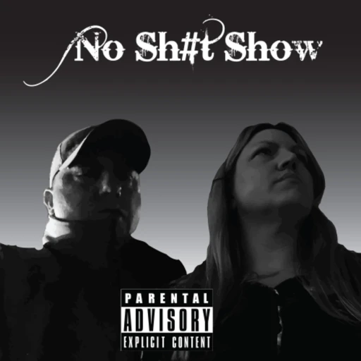 No Sh#t Show