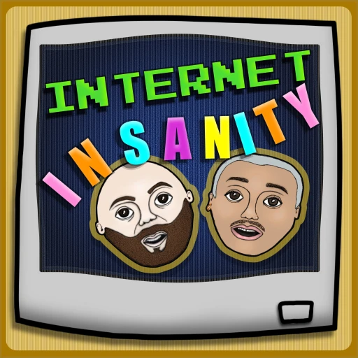 Internet Insanity