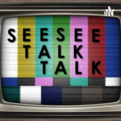 See See Talk Talk – Movies, Stories, & Everything Around It