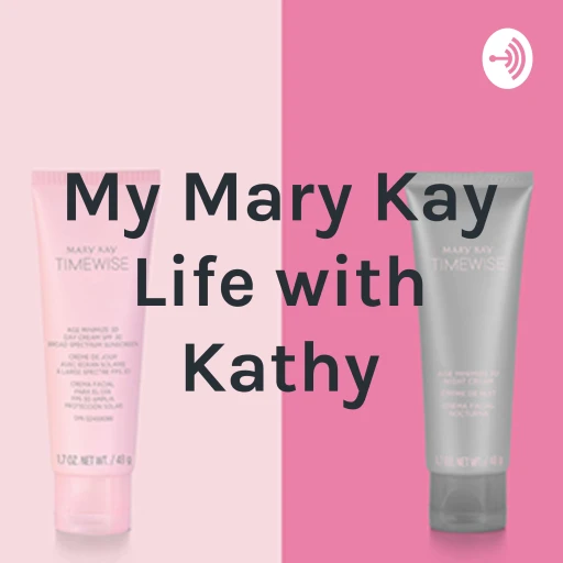 My Mary Kay Life with Kathy