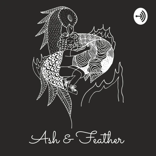 Ash and Feather: A Bird/Girl and Her Father’s Cancer