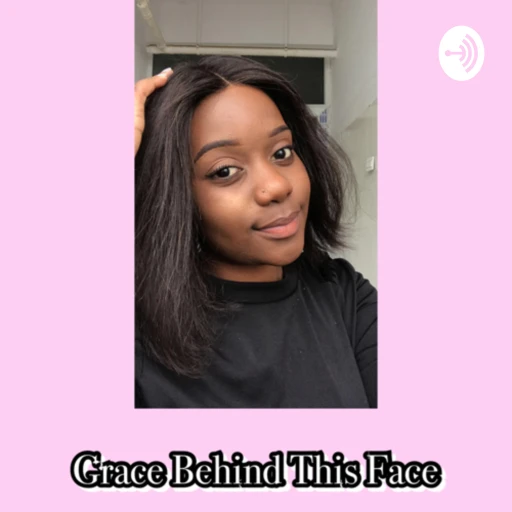 Grace Behind This Face