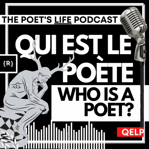 Who is a Poet? The bilingual Poetry Podcast