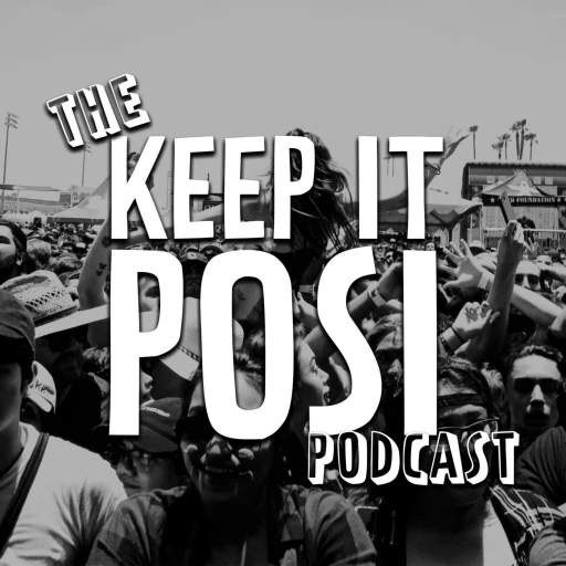 The Keep It Posi Podcast