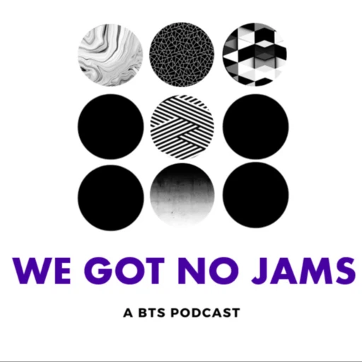 We Got No Jams