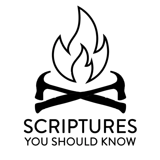 Scriptures You Should Know