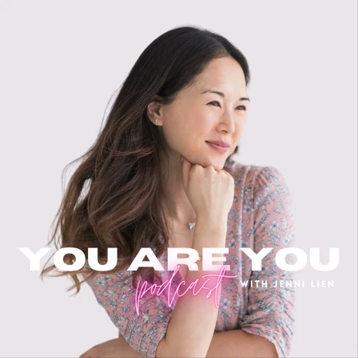 You Are You Podcast