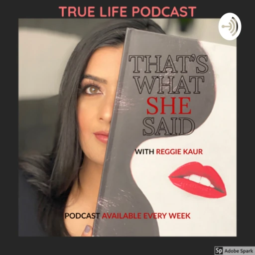 That’s what she said podcast