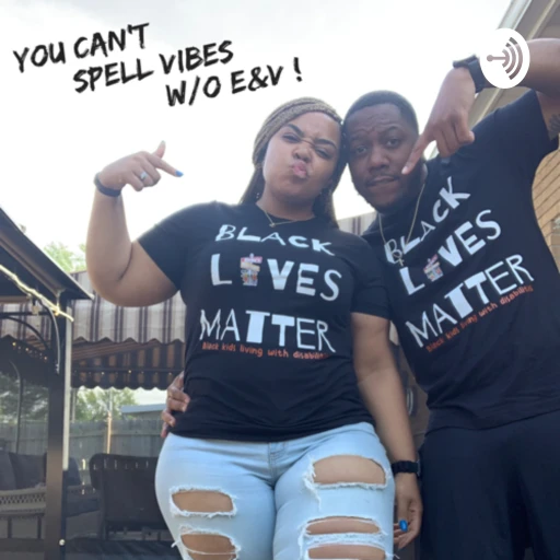 You Can’t Spell Vibes without E&V !