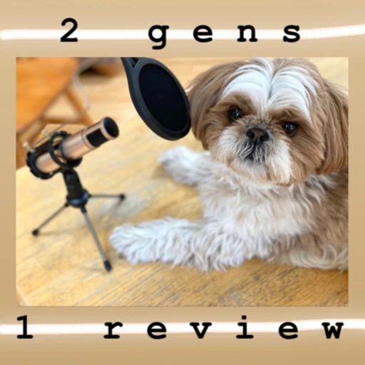 2 Gens 1 Review