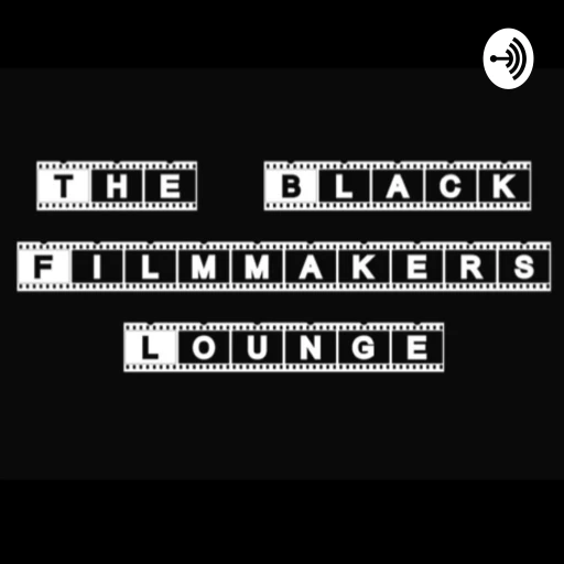 Black Filmmakers Lounge