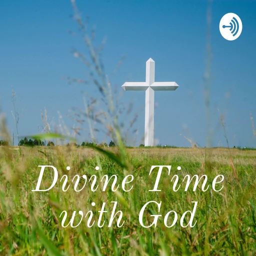 Divine Time with God