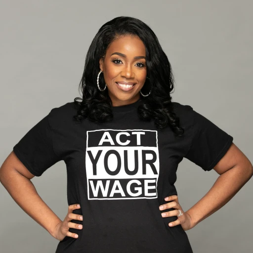 “Act Your Wage” by Cents Savvy