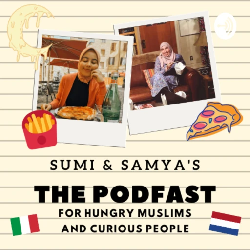 Sumi and Samya’s The Podfast