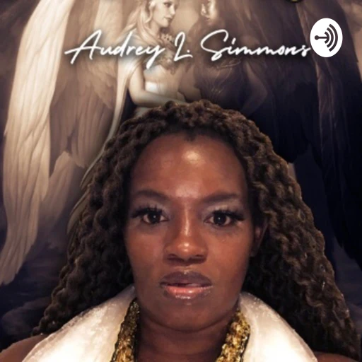 Audrey L. Simmons Podcast Radio