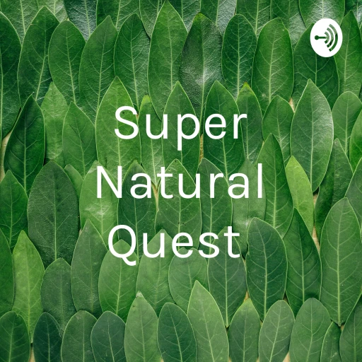 Super Natural Quest