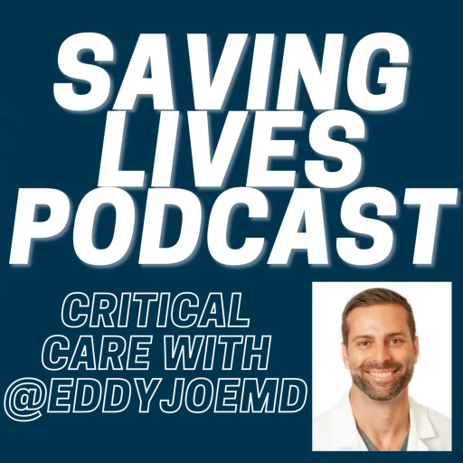 Saving Lives: Critical Care w/eddyjoemd