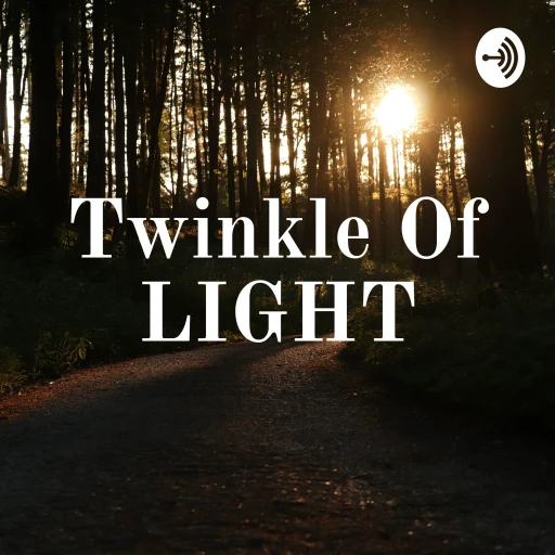 Twinkle Of LIGHT