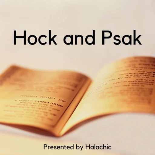 Hock and Psak | האקין-פסק