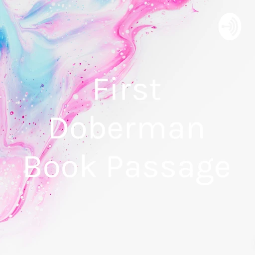 First Doberman Book Passage