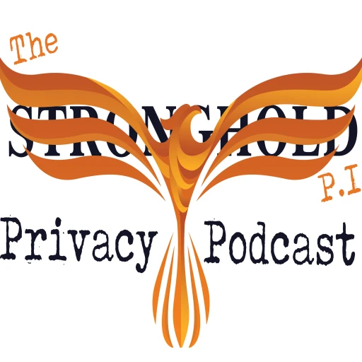 Stronghold Privacy Podcast