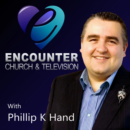 Encounter Revival Centre with Phillip K Hand