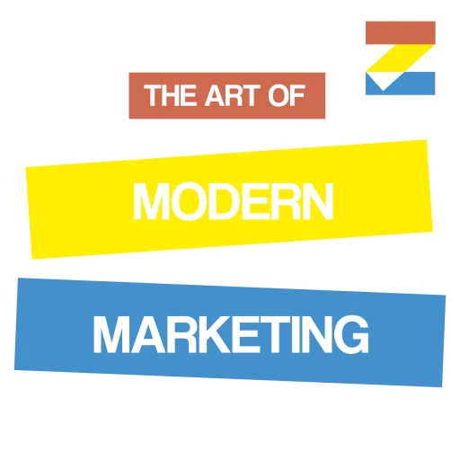 The Art of Modern Marketing