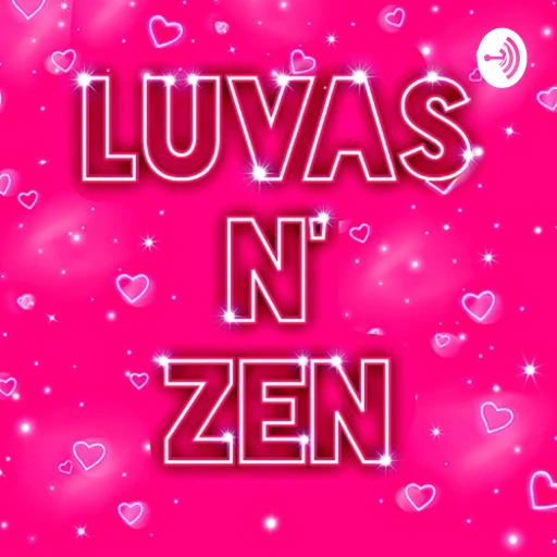 LUVAS N ZEN