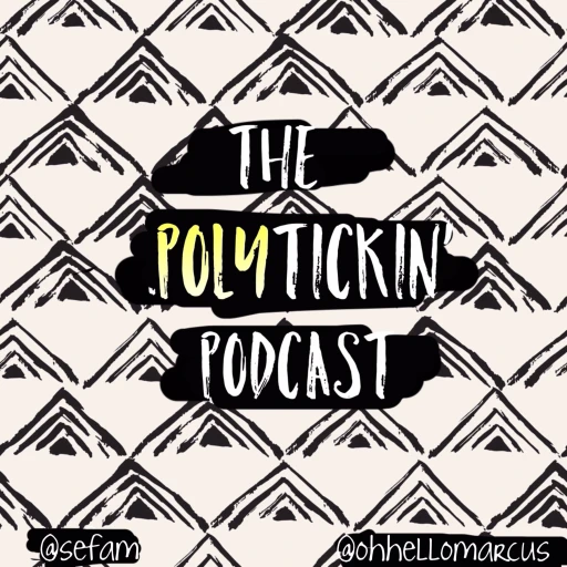 The Polytickin’ Podcast