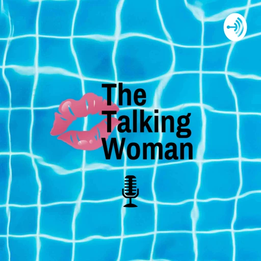 The Talking Woman