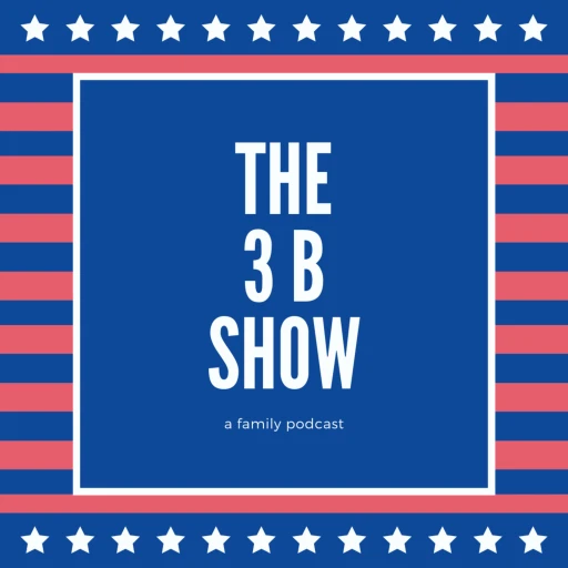 The 3 B Show