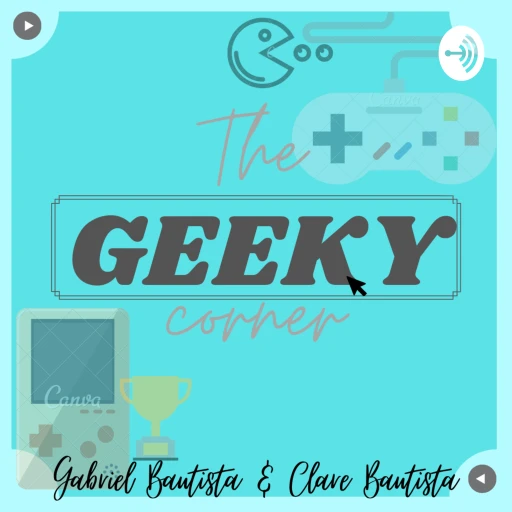 The GEEKY Corner