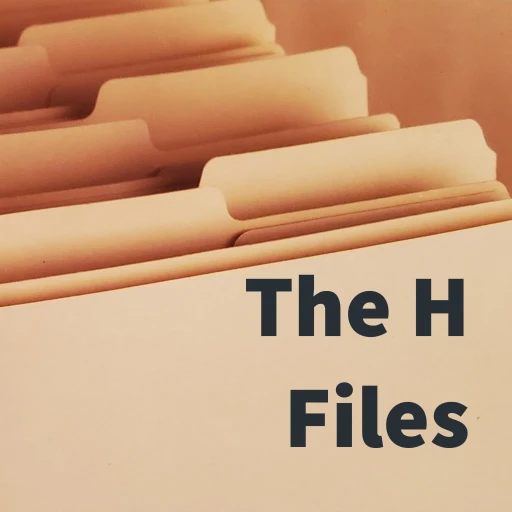 The H Files