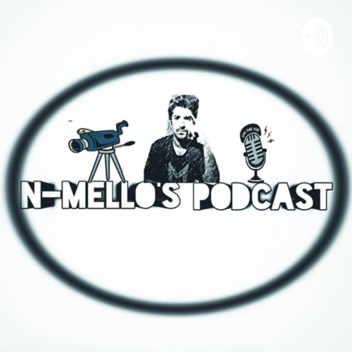 n-mello’s podcast