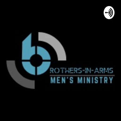 Brothers In Arms Men’s Ministry