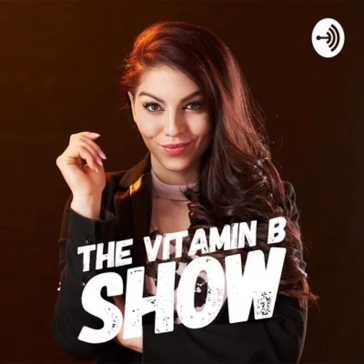 The Vitamin B Show