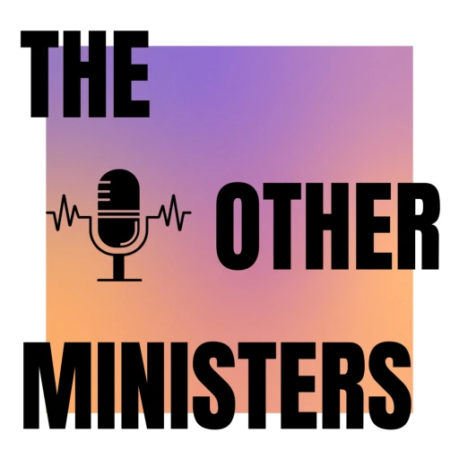 The Other Ministers