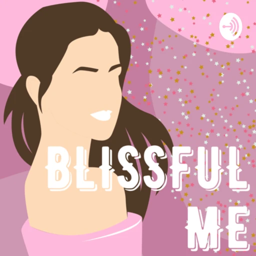 Blissful Me